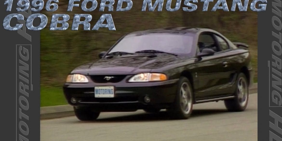 Video: Throwback To The 1996 Ford Mustang Cobra