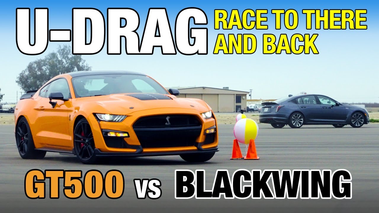 U-Drag Race: 2020 Ford Mustang Shelby GT500 vs. 2022 Cadillac CT5-V Blackwing