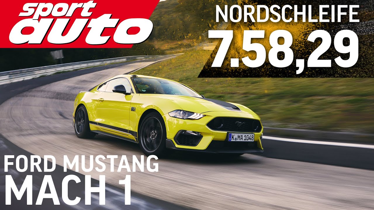 Ford Mustang Mach 1 Takes On The Nordschleife