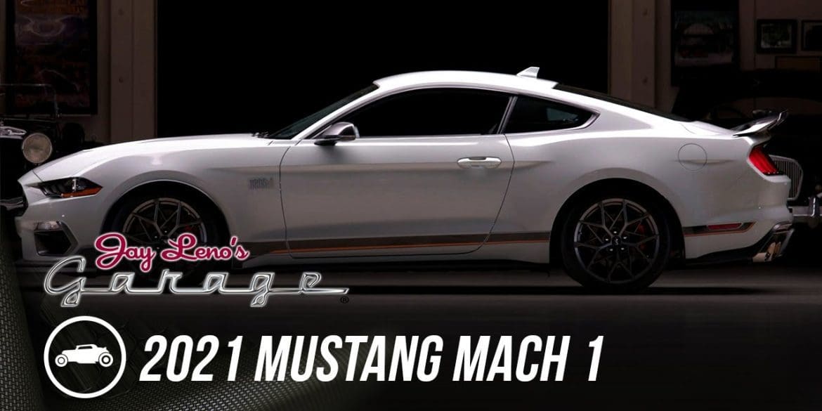 Jay Leno Gives Us His Impressions About The 2021 Ford Mustang Mach 1