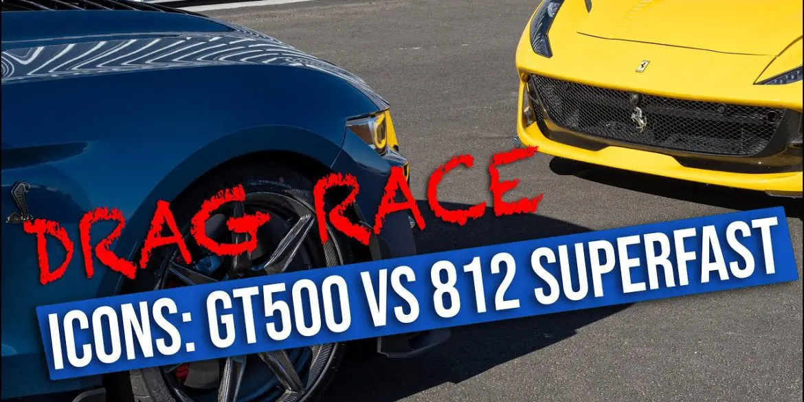 2020 Ford Mustang GT500 vs 2019 Ferrari 812 Superfast