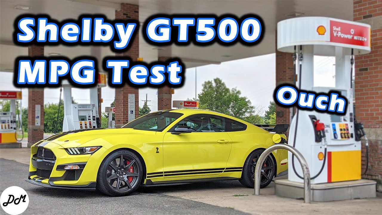 Is The 2021 Ford Mustang Shelby GT500 Fuel-Efficient?