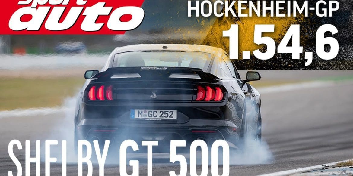 Ford Mustang Shelby GT500 Laps Hockenheim-GP In Less Than 2 Minutes!